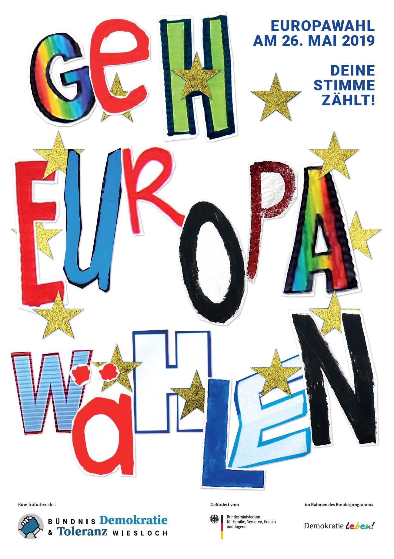 Das Bild zeigt ein Plakat aus dem Projekt "Geh Europa wählen 2019