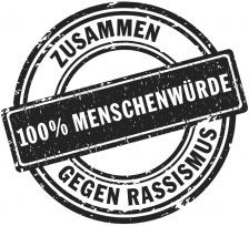 Im Bild ist der Text "Zusammen gegen Rasismus - 100% Menschenwürde" in Form eines runden Stempels zu lesen